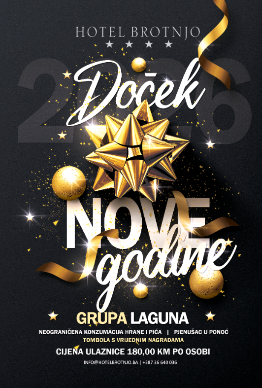 Doček Nove 2026. godine u Hotelu Brotnjo – Ulazak u novu godinu koji ćete pamtiti!