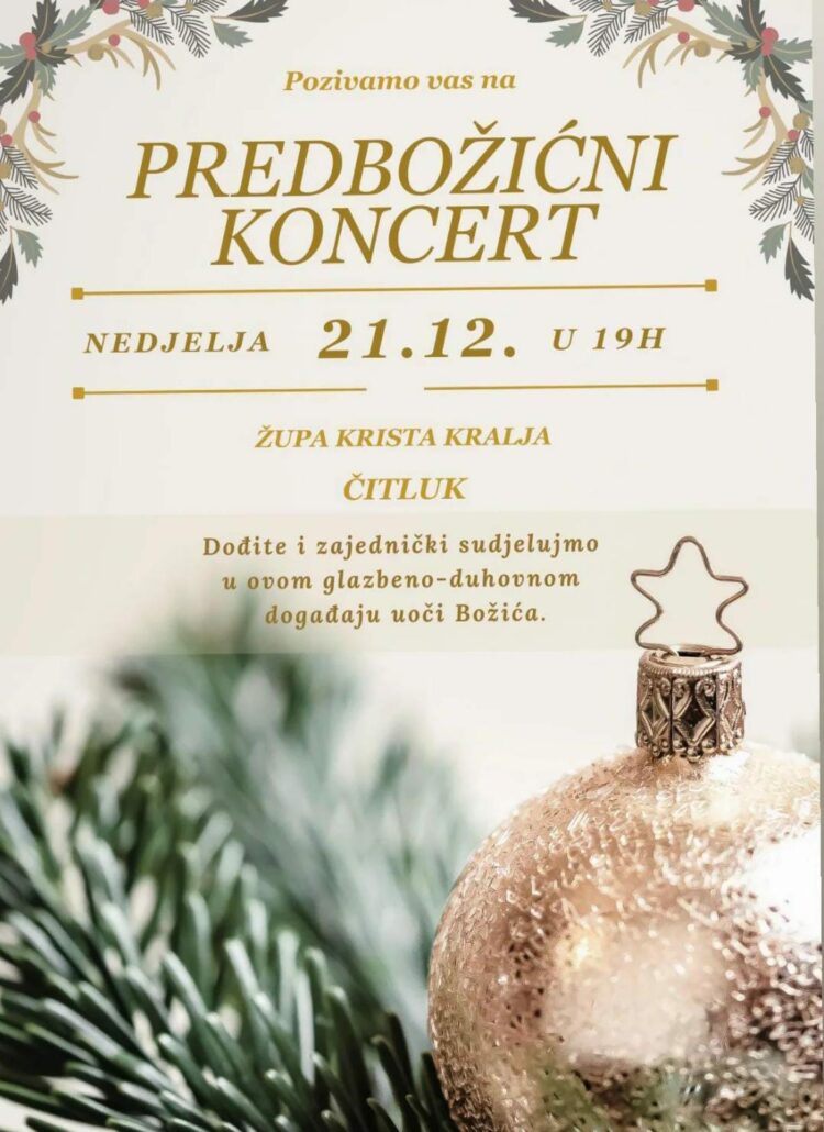 Župa Krista Kralja Čitluk: Predbožićni koncert u nedjelju 21. prosinca