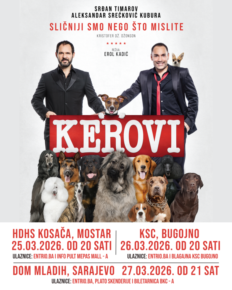 Spektakularna komedija Kerovi stiže u Mostar