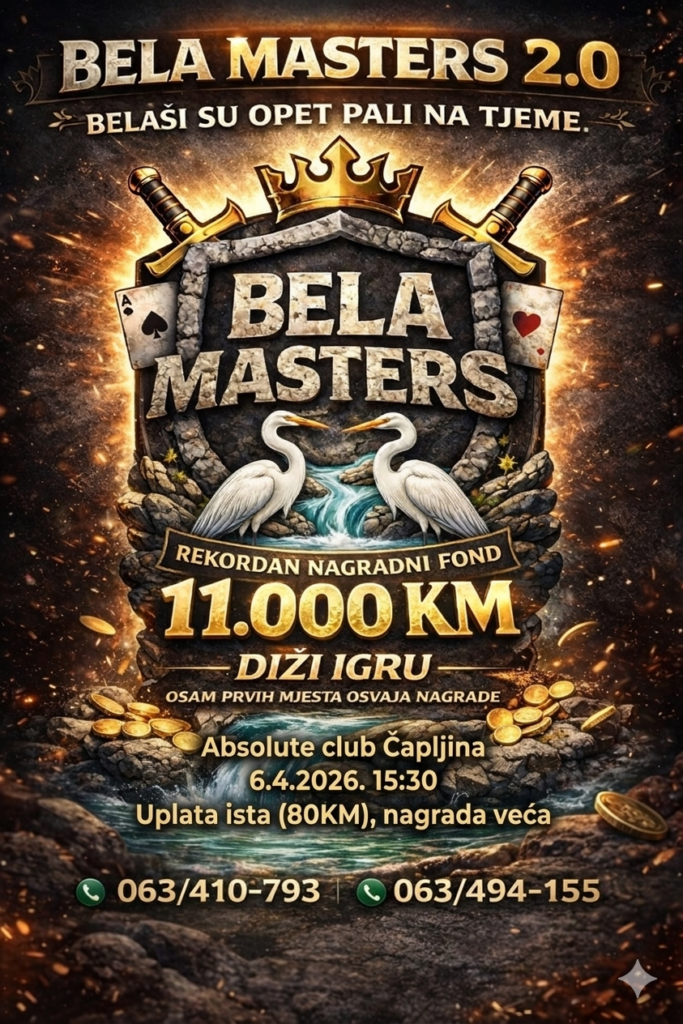 Najava: Rekordan turnir u beli – BELA MASTERS 2.0 u Čapljini