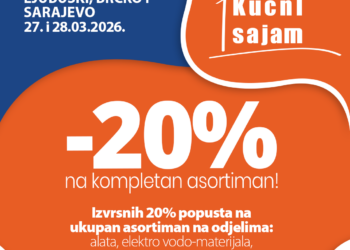 Kućni sajam FIS u Ljubuškom – ne propustite popust od 20% na kompletne asortimane za kuću i vrt!