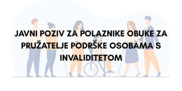 Poziv na obuku za pružatelje podrške osobama s invaliditetom