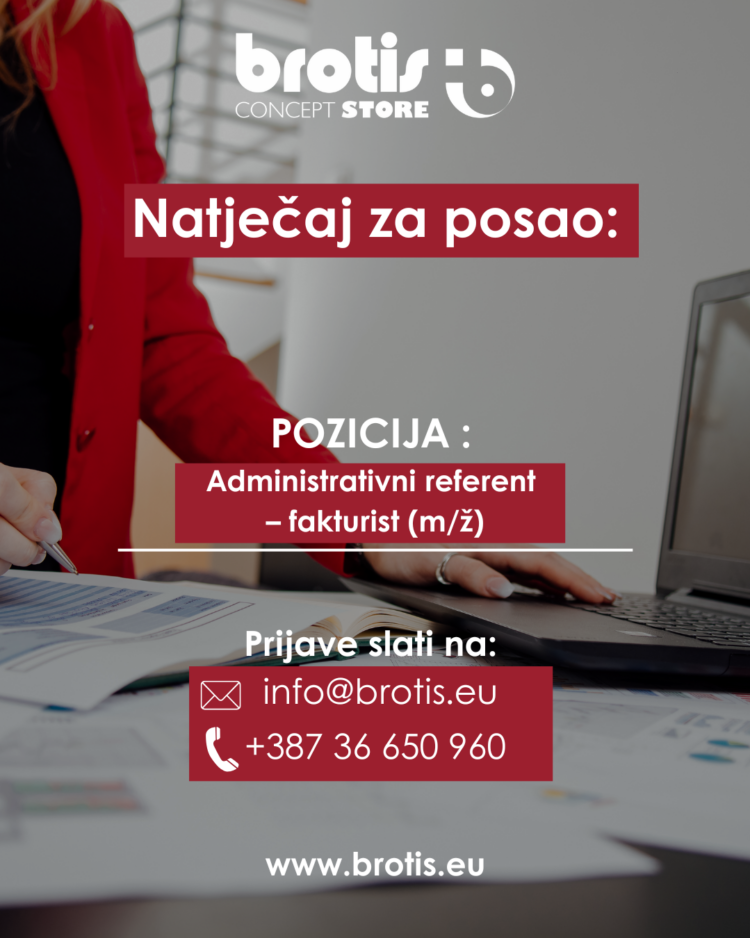 Brotis d.o.o. zapošljava: Administrativni referent – fakturist