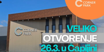 Čapljina postaje shopping destinacija: Corner Park otvara vrata za jug BiH i Hrvatske