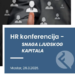 Mostar domaćin HR konferencije „Snaga ljudskog kapitala“ – Andrea Tomić među panelistima