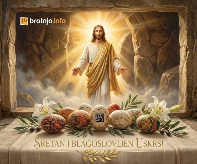 Sretan i blagoslovljen Uskrs želi vam portal Brotnjo.info