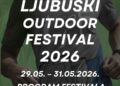 Ljubuški Outdoor Festival 2026: Program i novosti šestog izdanja