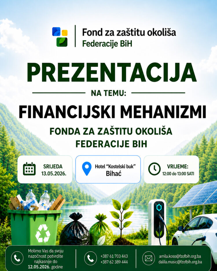 Fond za zaštitu okoliša Federacije BiH nastavlja ciklus prezentacija u Federaciji BiH