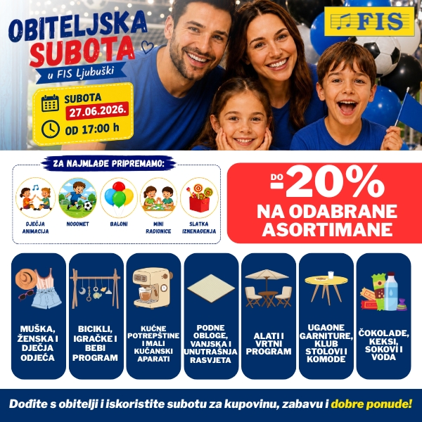 Obiteljska subota u FIS-u u Ljubuškom: Najpovoljnija kupovina i odlična zabava