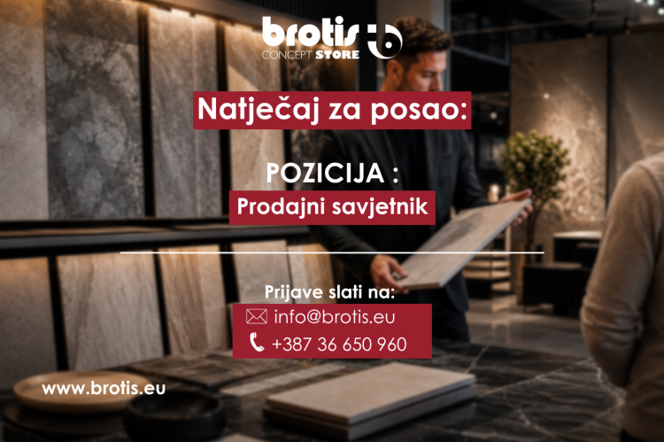 BROTIS d.o.o. zapošljava: Prodajni savjetnik – prodavač (m/ž)