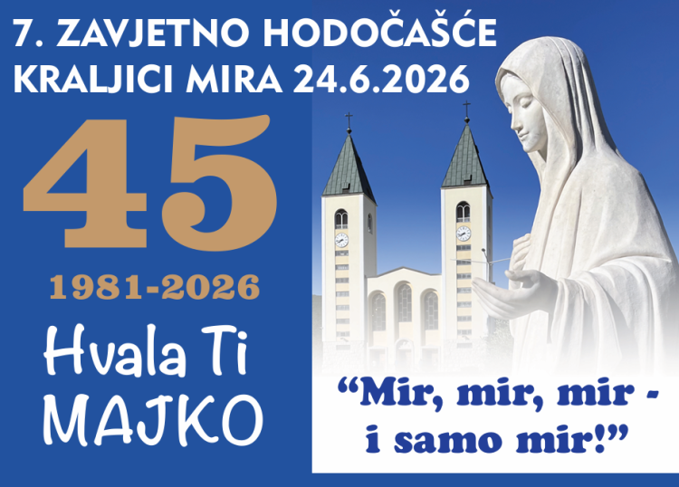7. zavjetno hodočašće Kraljici Mira 24. lipnja 2026.: 45 godina milosti, molitve i zahvalnosti