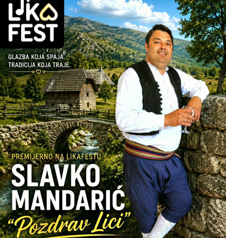 LETI, PJESMO, POZDRAVI SVE REDOM”: Slavko Mandarić samostalno stiže na LikaFest s novom pjesmom „Pozdrav Lici“
