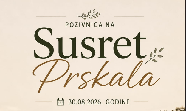 SUSRET PRSKALA | Večer zajedništva, tradicije i predstavljanja rodoslovlja roda Prskalo