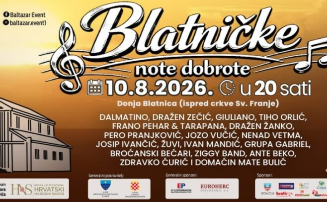 Večeras humanitarno-glazbeni spektakl u Blatnici: Velika glazbena imena stižu na „Blatničke note dobrote“