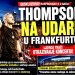 UDAR NA THOMPSONA U FRANKFURTU | Ljevica traži zabranu rasprodanog koncerta