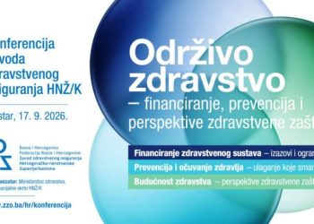 U Mostaru konferencija o održivosti i budućnosti zdravstvenog sustava