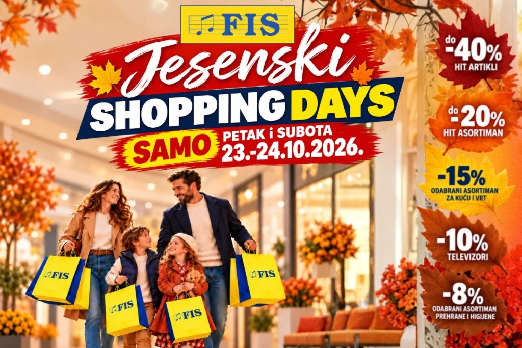 FIS Jesenski Shopping Days – dva dana odličnih popusta i još povoljnije kupovine!