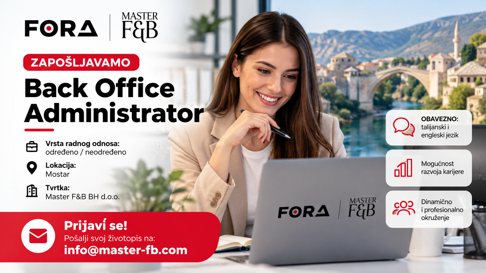 OGLAS ZA POSAO: Tvrtka Master F&B BH zapošljava Back Office Administratora u Mostaru OGLAS ZA POSAO: Tvrtka Master F&B BH zapošljava Back Office Administratora u Mostaru