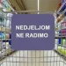 Neradna nedjelja ostaje na snazi, iz HNŽ-a najavili nastavak kontrola trgovina